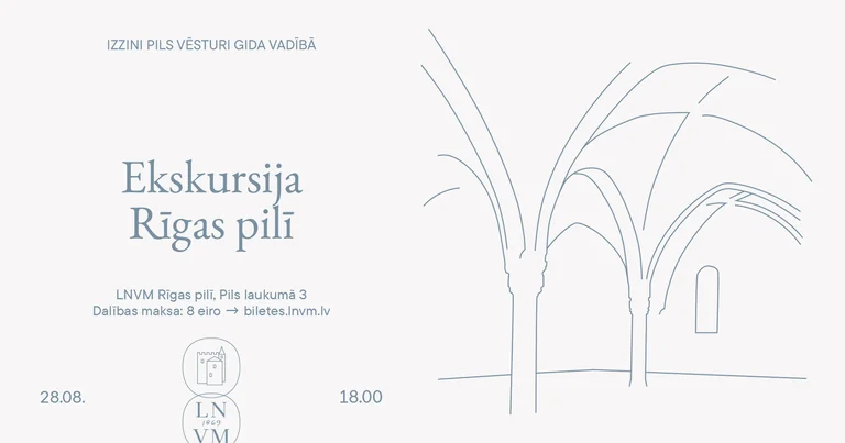 Rīgas pils 28. augustā: no pagrabiem līdz Svina tornim