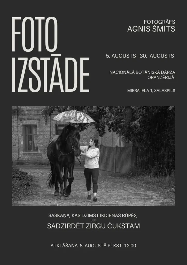 „Sadzirdēt zirgu čukstam” Salaspilī līdz 30. augustam
